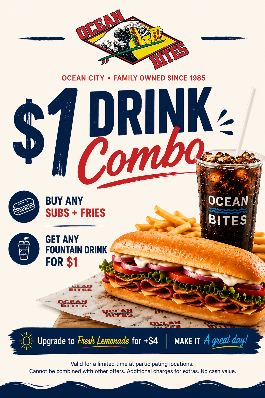 Ocean Bites $1 Drink Combo special with any sub and fries in Ocean City, Maryland.